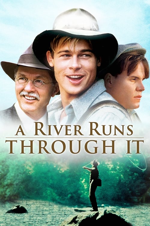 รีวิวเรื่อง A RIVER RUNS THROUGH IT (1992)